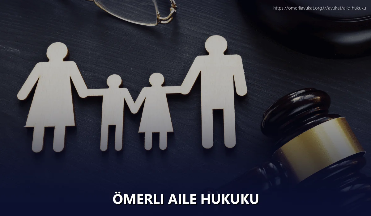 Ömerli Aile Hukuku