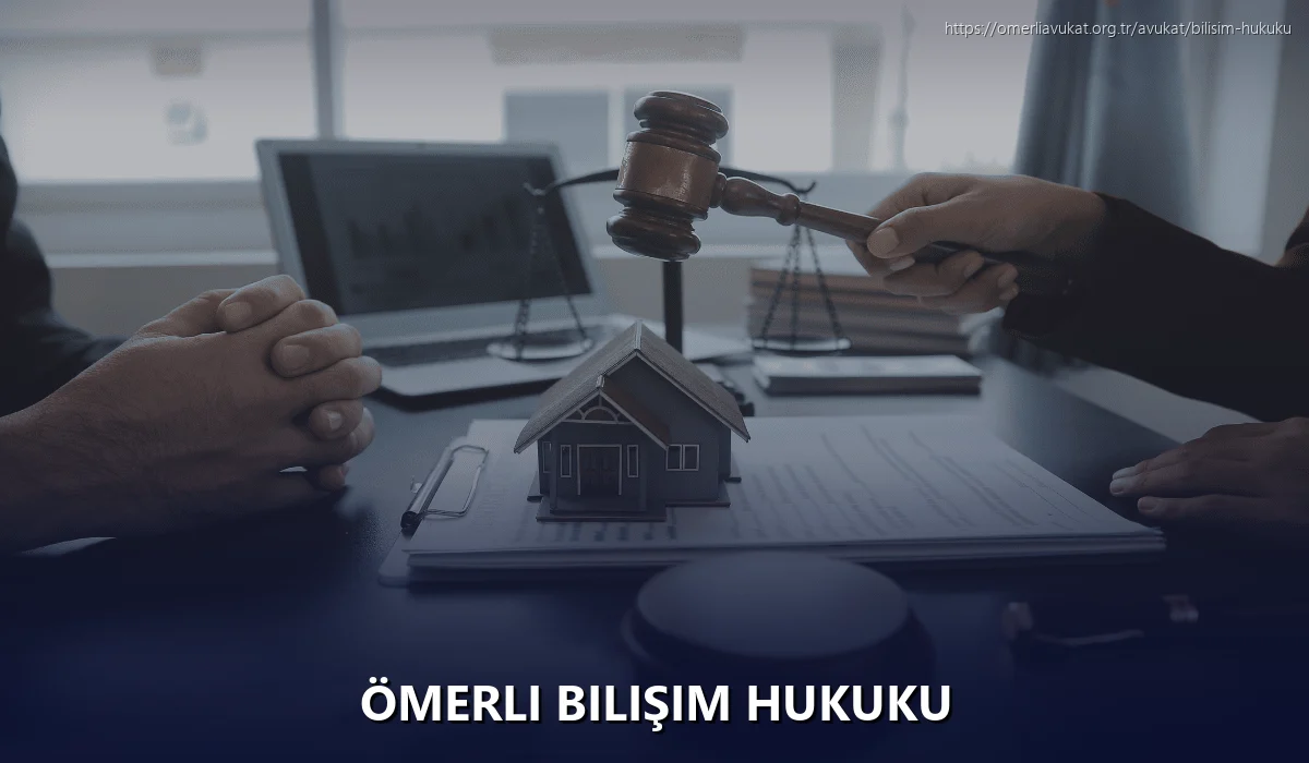 Ömerli Bilişim Hukuku