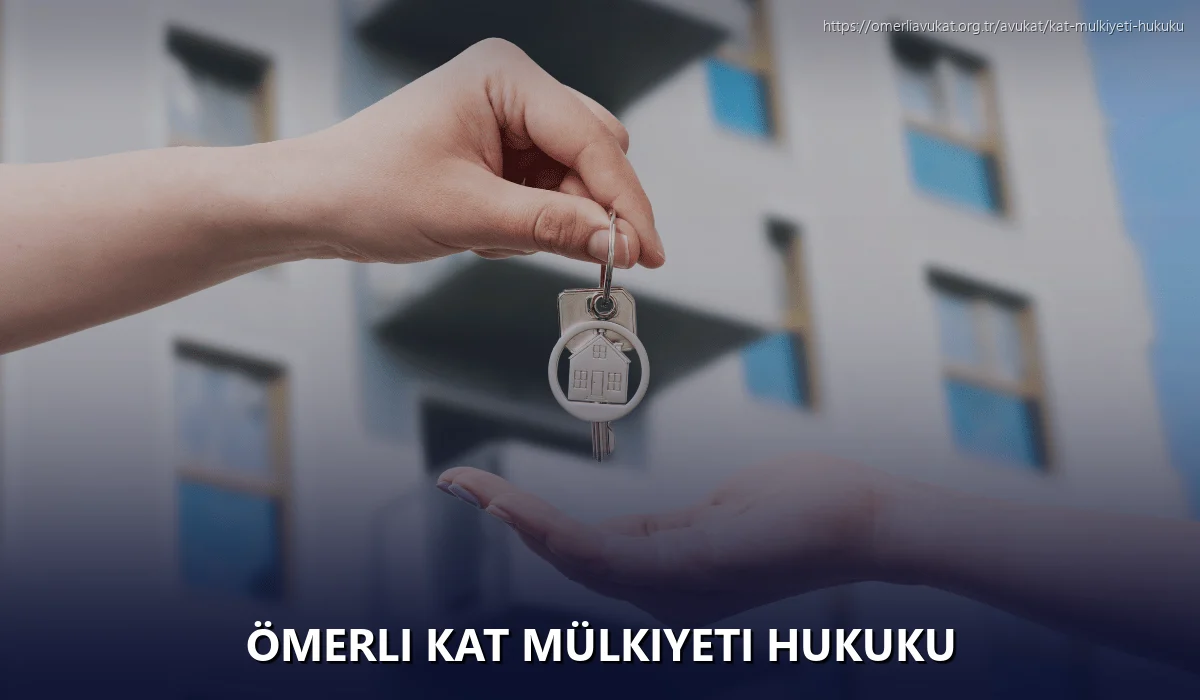 Ömerli Kat Mülkiyeti Hukuku