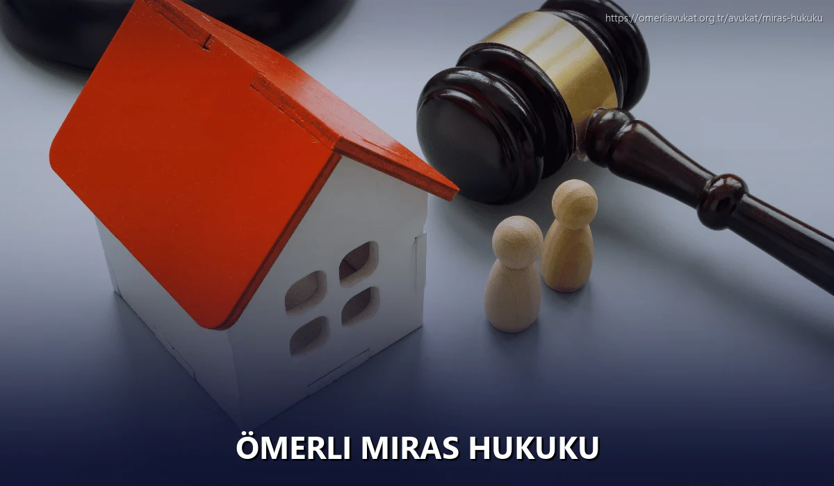 Ömerli Miras Hukuku