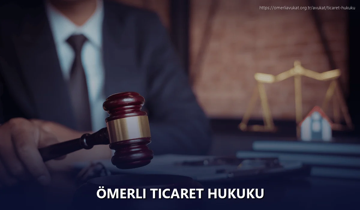 Ömerli Ticaret Hukuku